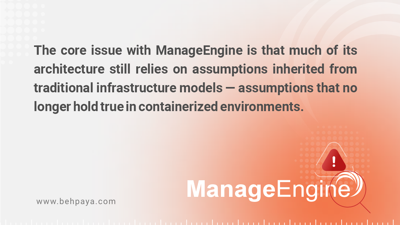 ManageEngine Legacy Architecture