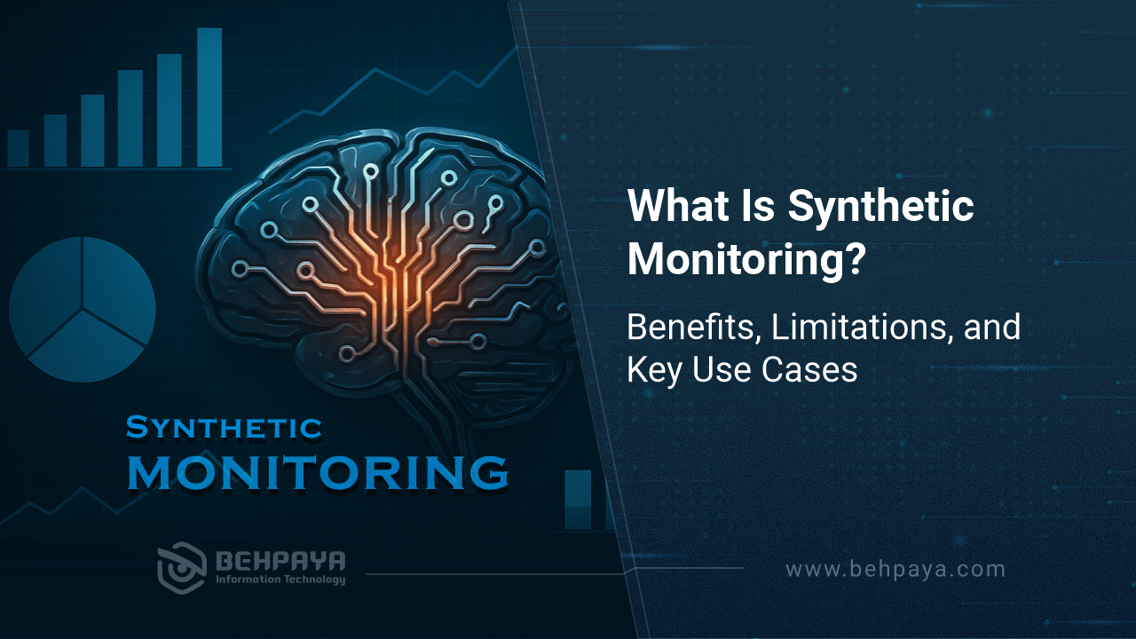What Is Synthetic Monitoring? Benefits, Limitations, and Key Use Cases